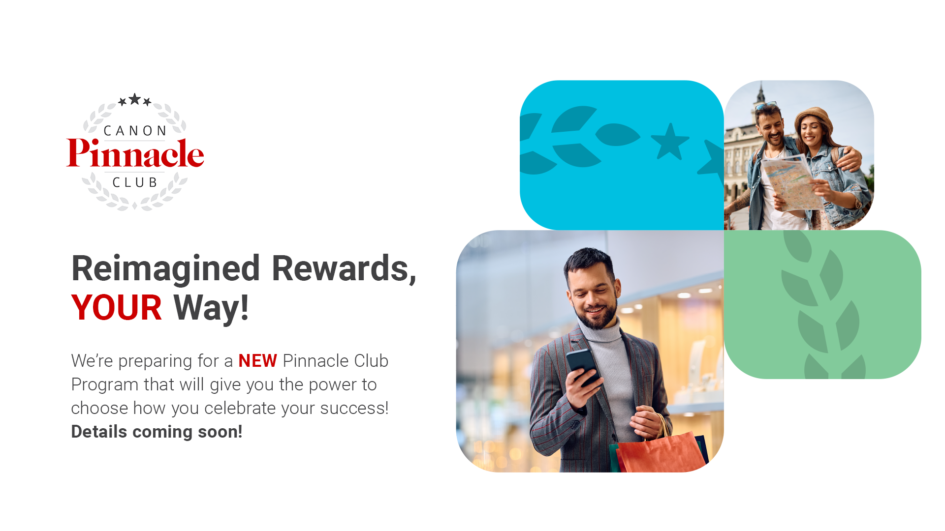 Reimagined Rewards, YOUR Way!